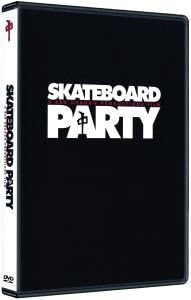 Skateboard Party DVD