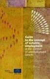 Guide to the concept of suitable employment in the context of unemployment Benefit, , 9287166692