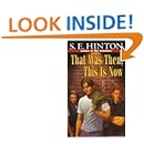 Amazon.com: That Was Then, This is Now (9780812416756): S E Hinton: Books
