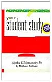 Algebra and Trigonometry : Student Study Pack, Sullivan, 0131631837