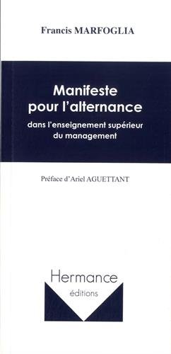 Manifeste pour l'alternance dans l'enseignement supérieur du management