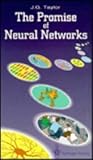 The Promise of Neural Networks, Taylor, J. G., 0387197737