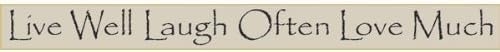 Live Well Laugh Often Love Much 36" Wood Sign White