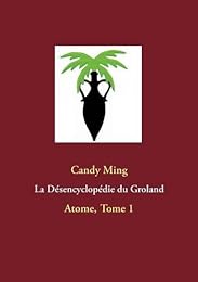 La  Désencyclopédie du Groland