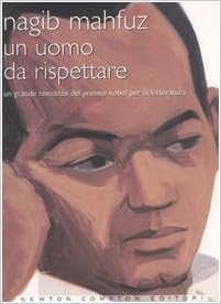 Nagib Mahfuz - Un uomo da rispettare (2006)
