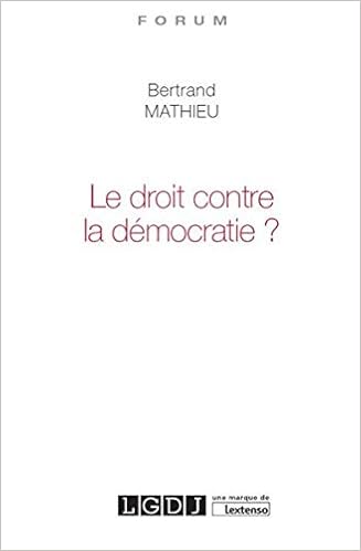 Amazon Fr Le Droit Contre La Democratie Mathieu Bertrand Livres