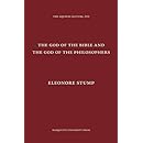 The God of the Bible and the God of the Philosophers (Aquinas Lecture)