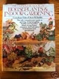 The Complete Book of Houseplants and Indoor Gardening by 
