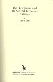The Telephone and Its Several Inventors : A History, Coe, Lewis, 0786401389