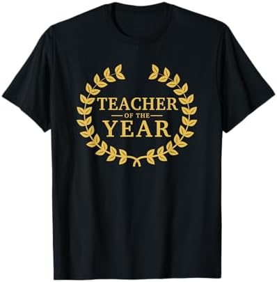 Amazon.com: Teacher of the Year - Teacher Gift Shirt T-Shirt