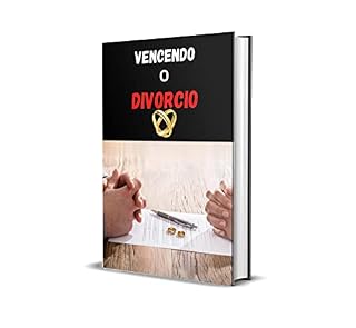 Livro Vencendo o Divórcio 1.0