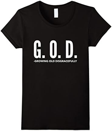 Women's Witty G.O.D. growing old disgracefully t-shirt XL Black