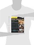 Image de Cengage Advantage Books: Visual Storytelling: Videography and Post Production in the Digital Age (with DVD)