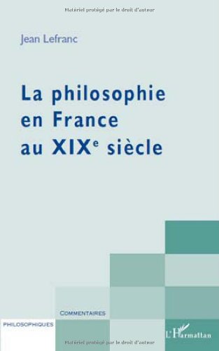 La  philosophie en France au XIXe siècle