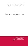 Tuteurs en entreprises (Essais et documents) (French Edition) by Alain Avanthey