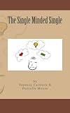 The Single Minded Single (Volume 1) by Vanessa Carmack, Danielle Moore