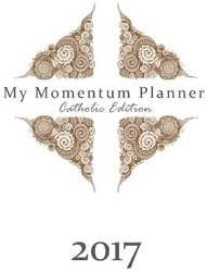 2017 Momentum Planner-Catholic Edition