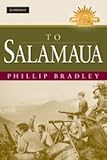 To Salamaua (Australian Army History Series)