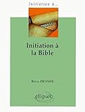 Initiation a la bible (French Edition) by 