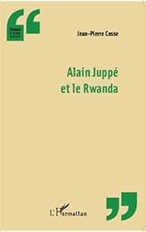 Alain Juppé et le Rwanda