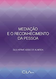Livro Mediação e o reconhecimento da pessoa