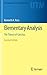 Elementary Analysis: The Theory of Calculus (Undergraduate Texts in Mathematics)