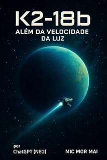 Livro K2-18b: Além da velocidade da luz (A colonização de Marte)