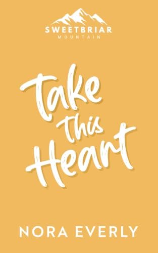 Amazon.com: From the Heart (The Sweetbriar Mountain Series Book 3