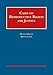 Cases on Reproductive Rights and Justice (University Casebook Series)