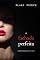 Livro A Fachada Perfeita (Um Thriller Psicológico de Jessie Hunt — Livro 12)