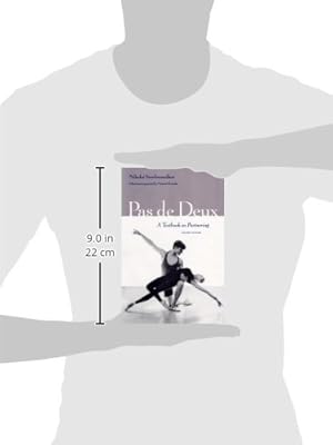 Pas de Deux: A Textbook on Partnering