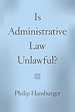 Is Administrative Law