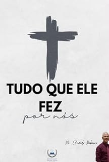 Livro Tudo Que Ele Fez Por Nós