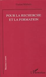 Pour la recherche et la formation