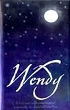 Front cover for the book Wendy by Karen Wallace