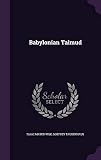 Babylonian Talmud by Isaac Mayer Wise, Godfrey Taubenhaus
