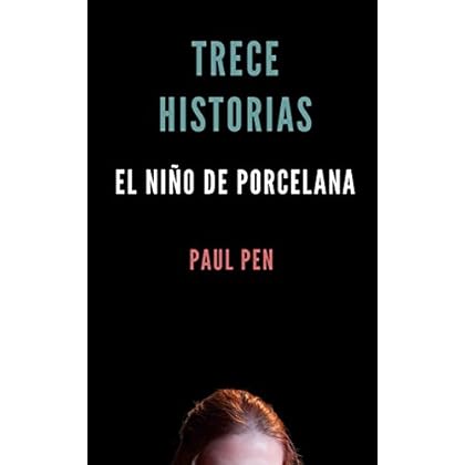 Trece historias: El niño de porcelana Trece historias: El niño de porcelana