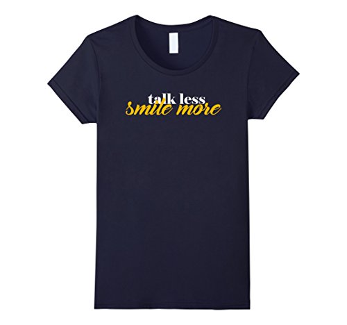 Women’s Talk Less Smile More Classic Hamilton T-Shirt Small Navy