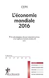 L'économie mondiale 2016 (Repères) (French Edition) by 