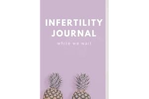 Infertility Journal: Document your infertility, TTC, IVF or IUI journey with this beautiful, yet simple lined journal.