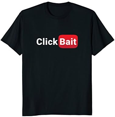 VloggersClickBait Shirt for Video Creators T-Shirt