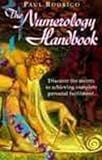 Image de Numerology Handbook: The Complete Numerological Guide to Successful Everyday Living