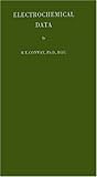 Electrochemical Data, Conway, Brian E., 0837116309