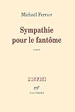 Image de Sympathie pour le fantôme (L'infini) (French Edition)