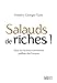 Salauds de riches ! - Essai sur les boucs émissaires préféré (French Edition) by 