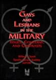Gays and Lesbians in the Military : Issues, Concerns, and Contrasts, , 0202305406