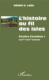 L' histoire au fil des isles