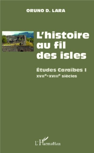 L' histoire au fil des isles
