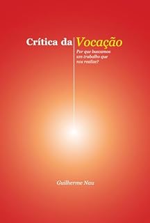 Livro Crítica Da Vocação