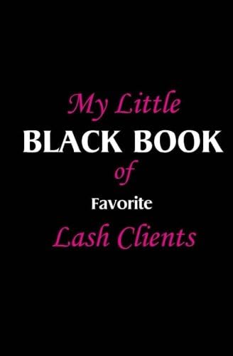 My Little Black Book Of Favorite Lash Clients: Blank Address Book For Salons